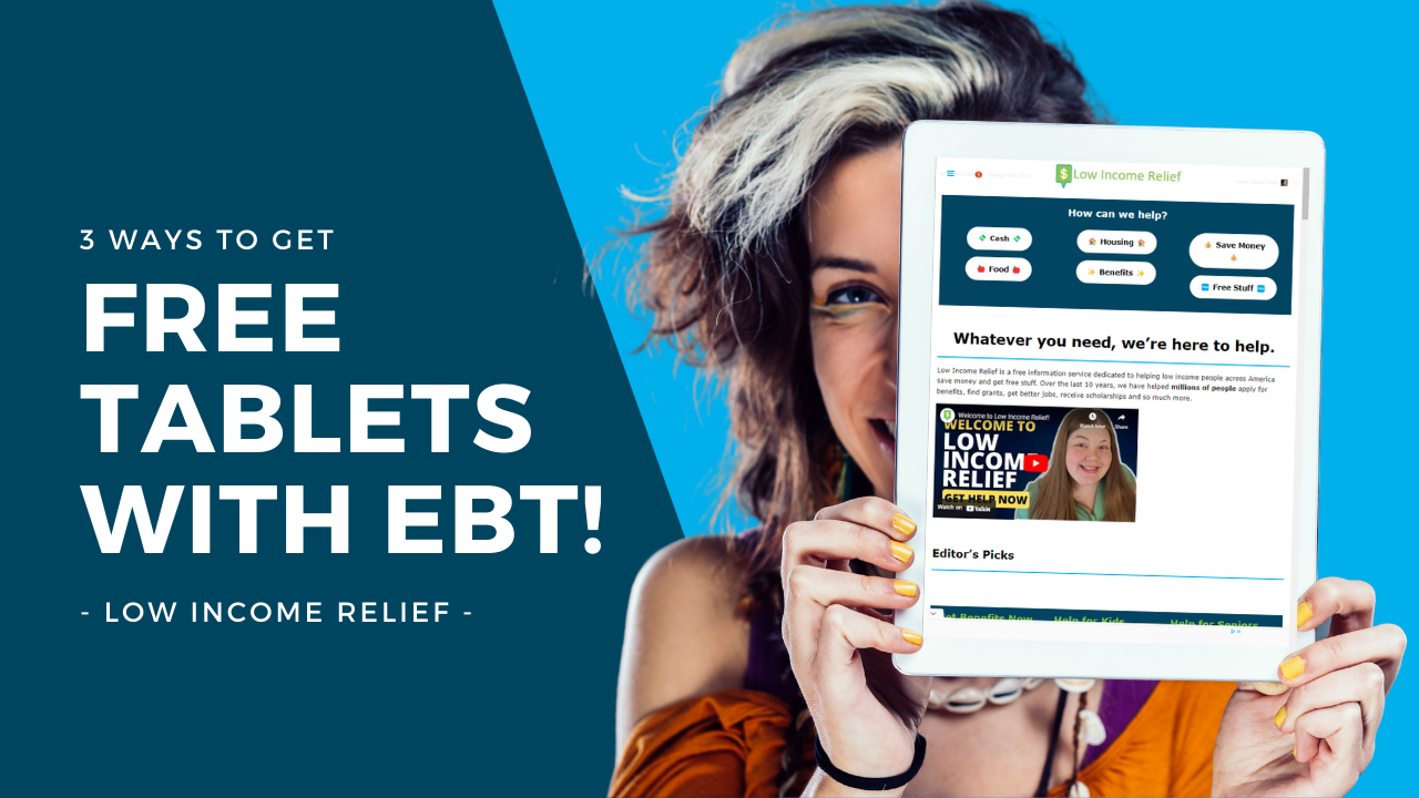 What is free tablet with ebt