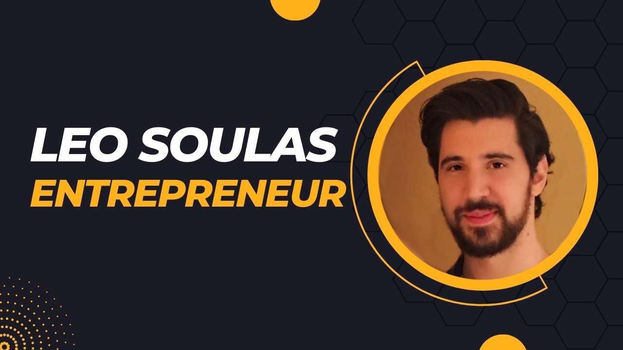 Who is leo soulas entrepreneur