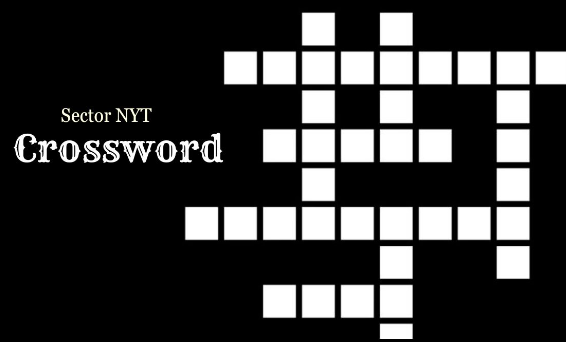A complete guide sector nyt crossword