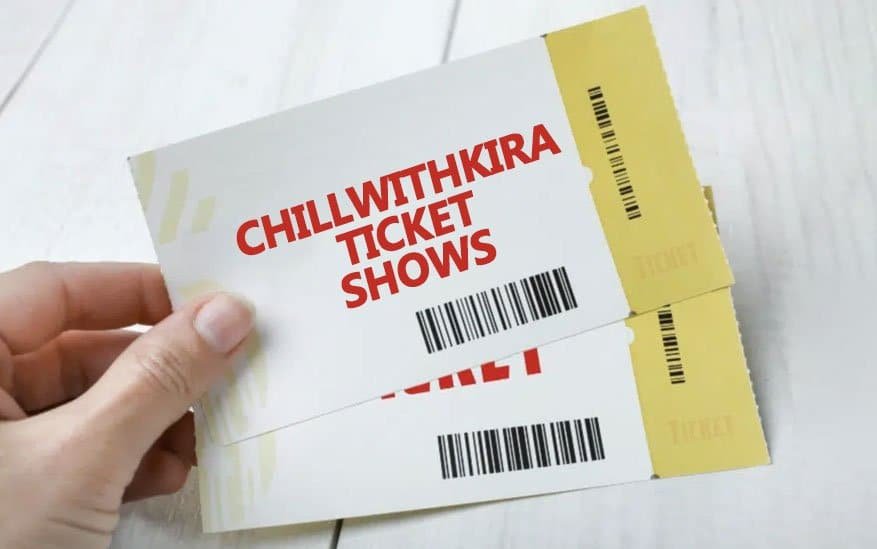 Dive into the Exhilarating World of Chillwithkira Ticket Show 2024