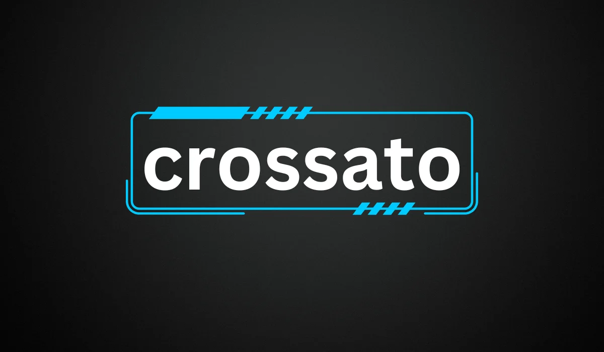 Unveiling Crossato: A Comprehensive Guide