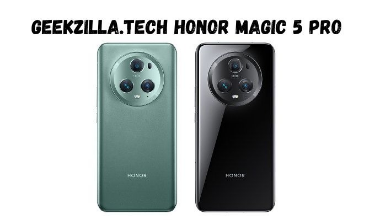 Geekzilla.Tech Honor Magic 5 Pro: A Complete Review