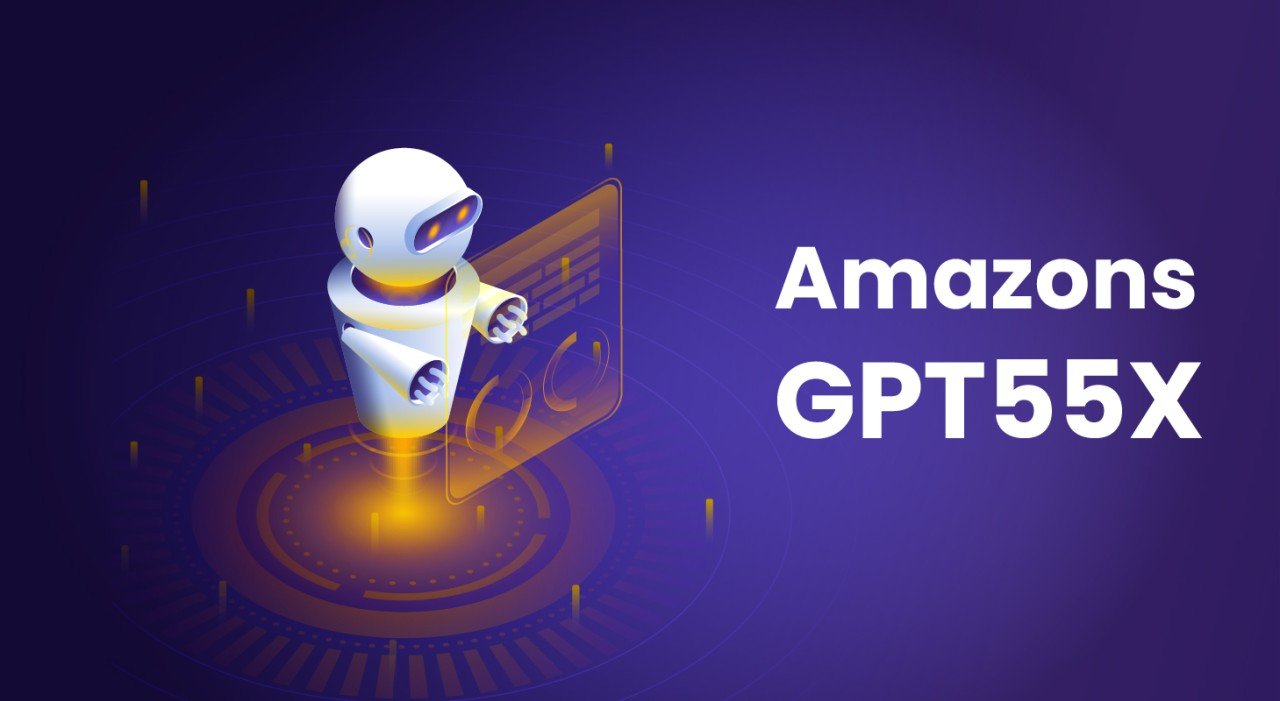 Amazons GPT-55X: What You Need to Know