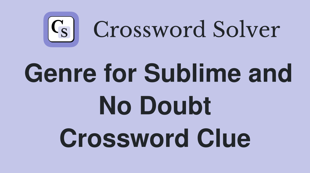 Sublime and No Doubt: A Comparative Analysis of Genre