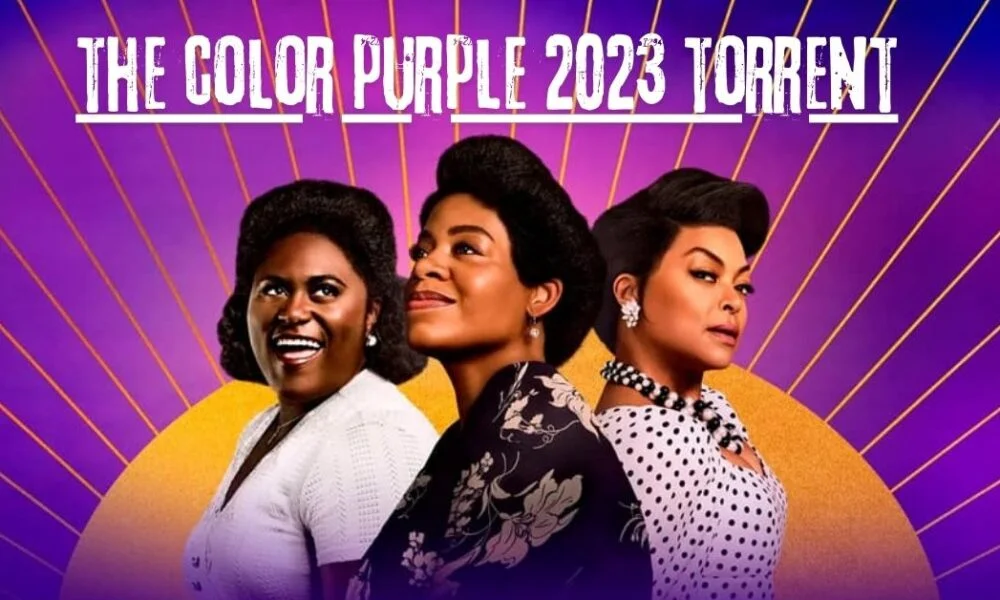 A New Take on a Timeless Tale: The Color Purple (2023) Torrent